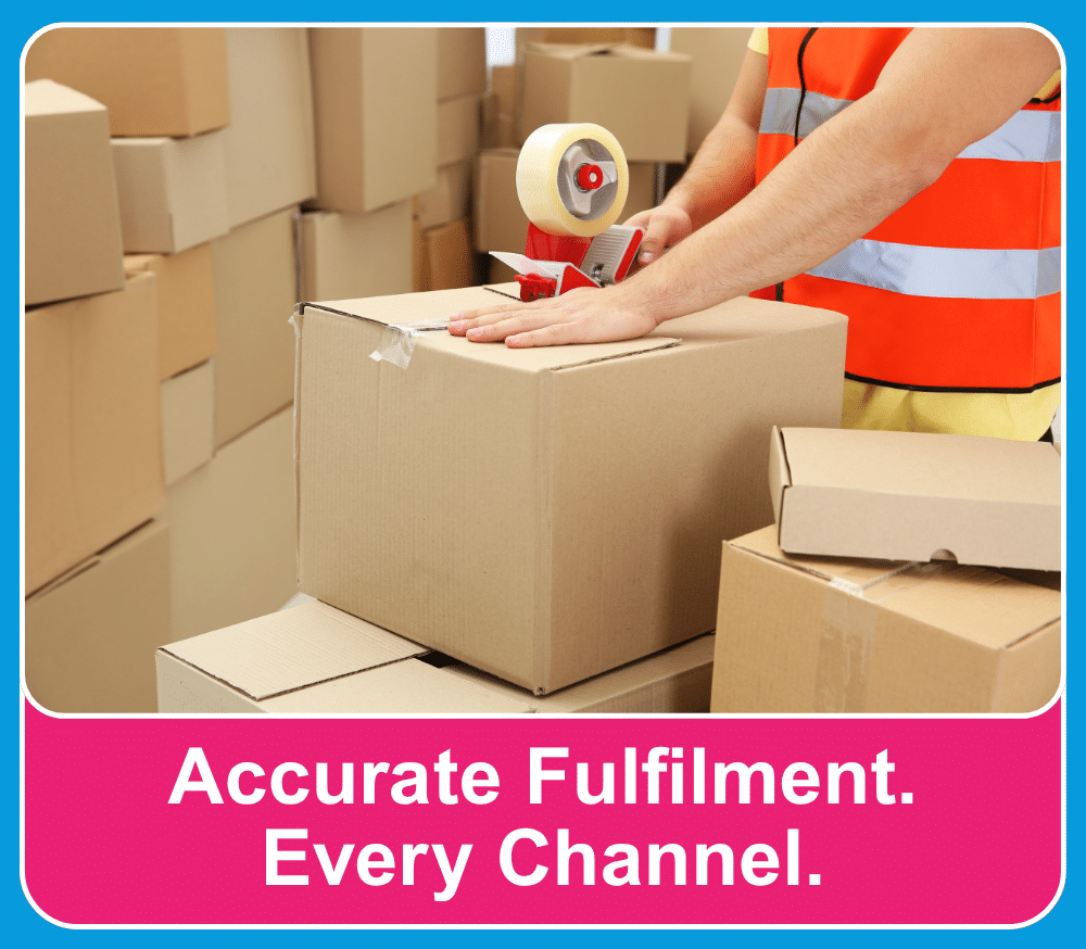 Accurate Fulfilment. Every Channel